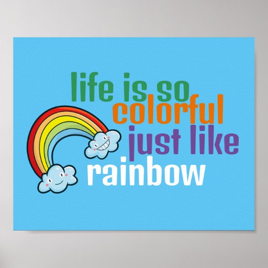 Anpassbares Leben wie Regenbogen Poster (Vorne)