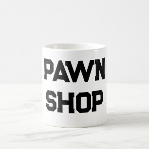 Anpassbares Pfandleihhaus Perfekt für Pfandleiher Kaffeetasse