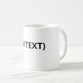 Anpassen des eigenen Textes - Tasse reißen (VorderseiteRechts)