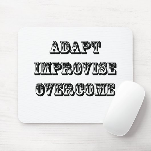 Anpassen-Improvisieren-Überwinden Sie Mousepad (Mit Mouse)