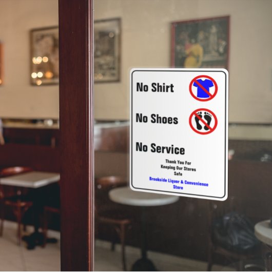Anpassen Kein Shirt Keine Schuhe Kein Servicegesch Fensteraufkleber