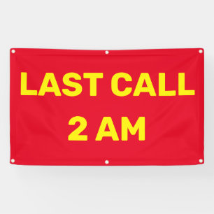 Anpassen Last Call 2AM Bar Pub Geschäft Banner