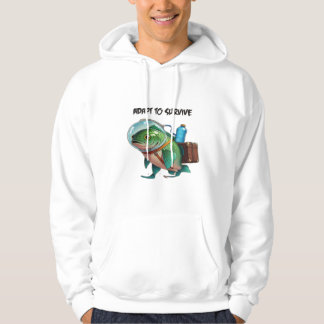 Anpassen um zu Überleben Hoodie