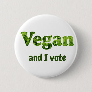 Anpassen Veganer aktivistischer Wähler Button