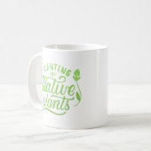 Anpflanzung einheimischer Pflanze Kaffeetasse (Vorderseite Links)
