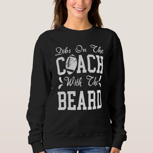 Anrecht auf den Coach mit dem Bart Fußballtrainers Sweatshirt (Vorderseite)