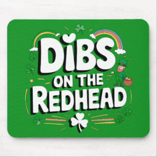 Anrecht auf die Rothaarige Lustiger St. Patrick's  Mousepad