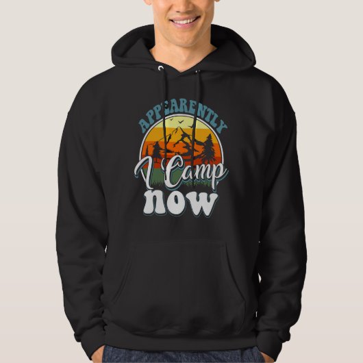 anscheinend campiere ich jetzt hoodie (Vorderseite)