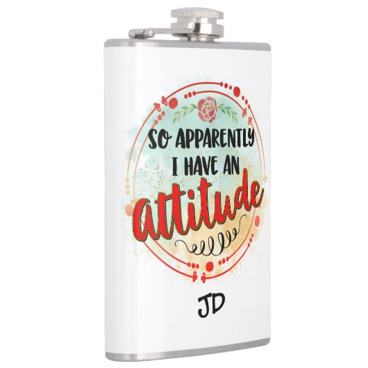 Anscheinend habe ich Attitude Zitat Funny Sarcasti Flachmann (Rechts)