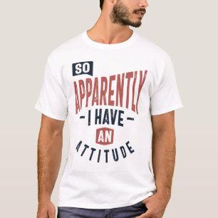 Anscheinend habe ich ein leidenschaftliches Gesche T-Shirt