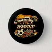 Anscheinend mag ich Fußball Button (Vorderseite)