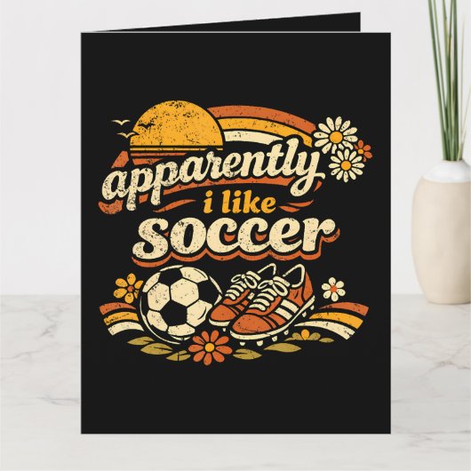 Anscheinend mag ich Fußball Karte (Vorderseite)