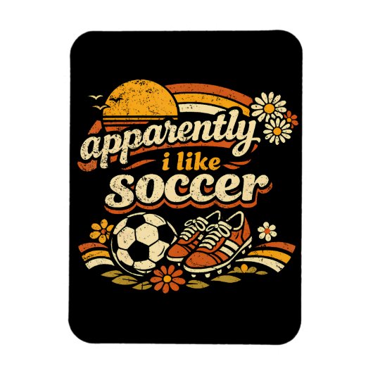 Anscheinend mag ich Fußball Magnet (Vertikal)