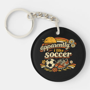 Anscheinend mag ich Fußball Schlüsselanhänger