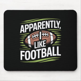 Anscheinend mag ich fußballbesessenen Spieler Mousepad