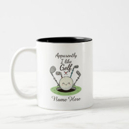 Anscheinend mag ich Golf personalisierter Name  Zweifarbige Tasse