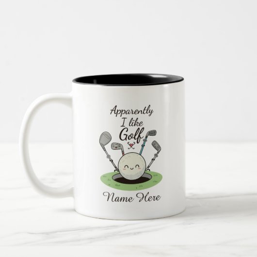 Anscheinend mag ich Golf personalisierter Name Zweifarbige Tasse (Links)