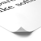 Anscheinend mag ich Softll _3  Poster (Ecke)