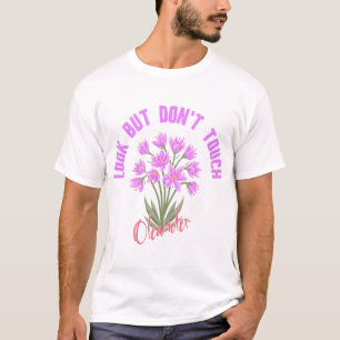 Ansehen aber nicht berühren Oleander giftige Blume T-Shirt