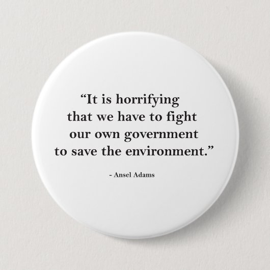 Ansel Adams Quote Button (Vorderseite)