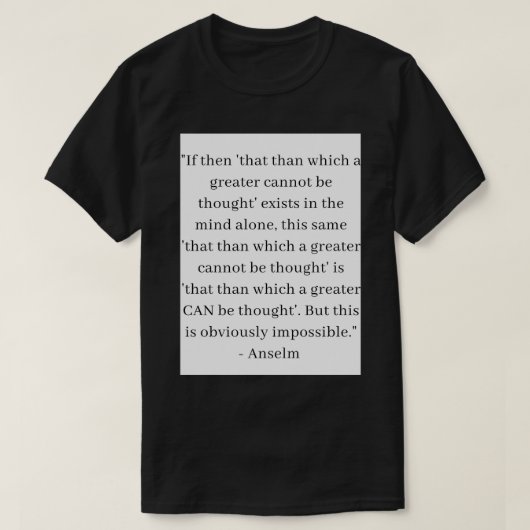 Anselm Philosophy T T-Shirt (Design vorne)