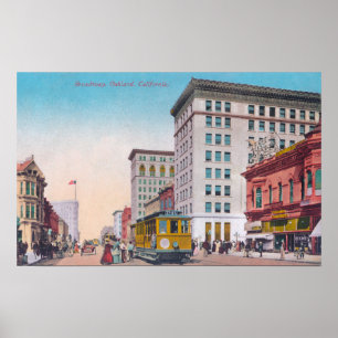 Ansicht Broadway mit Street CarOakland, CA Poster