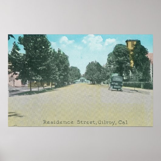Ansicht einer Residenz StreetGilroy, CA Poster (Vorne)