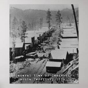 Ansicht von Deadwood SD 1876 Poster
