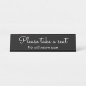 Anspruchsvoll und elegant "Bitte nehmen Sie Platz" Schreibtischnamensplakette (Vorderseite )