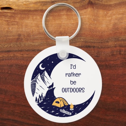 Anstatt im Freien Zitat Camping Schlüsselanhänger (Vorderseite)