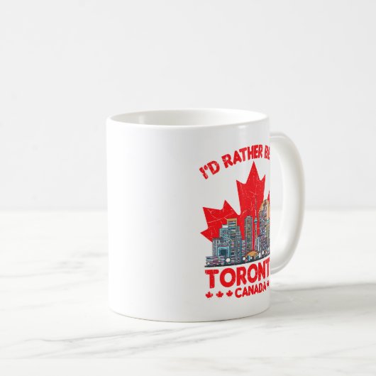 Anstatt in Toronto Kanada Skyline Zitat Kaffeetasse (VorderseiteRechts)