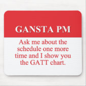 Anstellengangster im Projektleiter (2) Mousepad (Vorne)