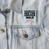 Anstößiger pro-life-männlicher christlicher Button (Beispiel)