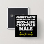 Anstößiger pro-life-männlicher christlicher Button (Vorne & Hinten)