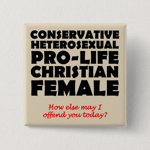 Anstößiger pro-life weiblicher christlicher Button