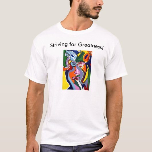 Anstreben Größen-T - Shirt (Vorderseite)