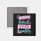 Anstrengend bleibe arbeiten magnet (Vorderseite/Rückseite)