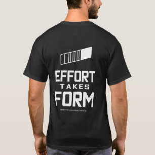 Anstrengung nimmt Form an Krafttraining Motivation T-Shirt