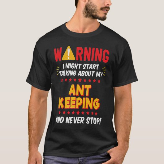 Ant Behaltend Ant Keeper Joke Graphic T-Shirt (Vorderseite)