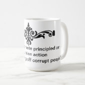 Ant-Corruption-Tasse Kaffeetasse (VorderseiteRechts)