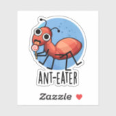 Ant-Eater Funny Ant Pun Aufkleber (Blatt)