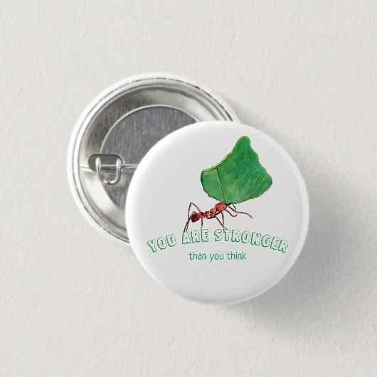 Ant trage große Blätter - Sie sind stärker Button (Vorne & Hinten)