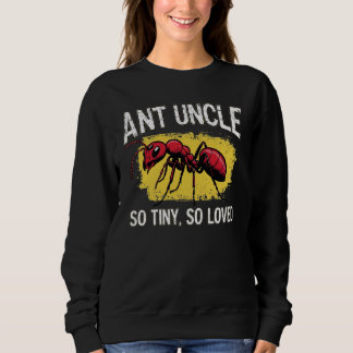 Ant Uncle Sweatshirt Funny Insect Lover Geschenk
