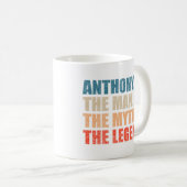 Anthony der Mann der Mythos der Legende Kaffeetasse (VorderseiteRechts)