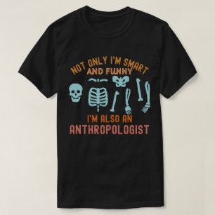 Anthropologe Lehrer, Anthropologe T-Shirt
