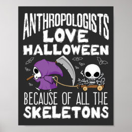 Anthropologen Liebe Halloween Skelette Poster