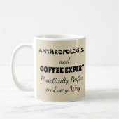 Anthropologen-u. Kaffee-Experte praktisch perfekt Kaffeetasse (Links)