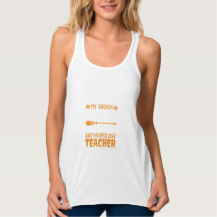 Anthropologie-Lehrer Kaputter Besen Halloween-Desi Tank Top