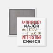 Anthropologie Major Ja ich kenne interessante Wahl Magnet (Vorderseite/Rückseite)