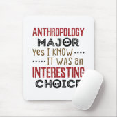 Anthropologie Major Ja ich kenne interessante Wahl Mousepad (Mit Mouse)